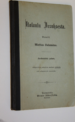 Mattias Salamnius : Ilolaulu Jesuksesta