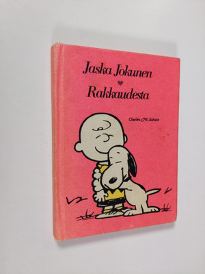 Charles M. Schulz : Jaska Jokunen : Rakkaudesta