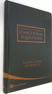 Sui Sun Cheng : Analytic Solutions of Functional Equations