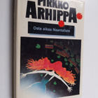 Pirkko Arhippa : Osta aikaa Naantalista : jännitysromaani - pikkukuva 1