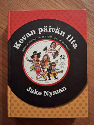 Jake Nyman : Kovan päivän ilta KIRJA