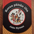 Jake Nyman : Kovan päivän ilta KIRJA - pikkukuva 1