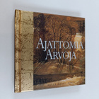 Ajattomia arvoja - pikkukuva 1