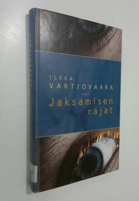 Ilkka Vartiovaara : Jaksamisen rajat