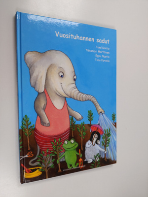 Timo Parvela ym. : Vuosituhannen sadut
