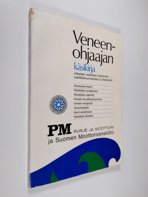 Lasse K. Kivekäs : Veneenohjaajan käsikirja : jokaisen ve...