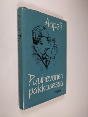 Aapeli : Puuhevonen pakkasessa : familiäärejä kertomuksia...