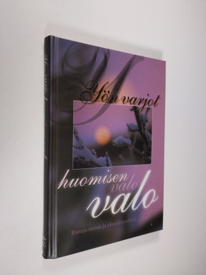 Katarina (toim.) Yliruusi : Yön varjot, huomisen valo : r...