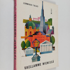 Lemmikki Talas : Vaellamme Wienissä - pikkukuva 1