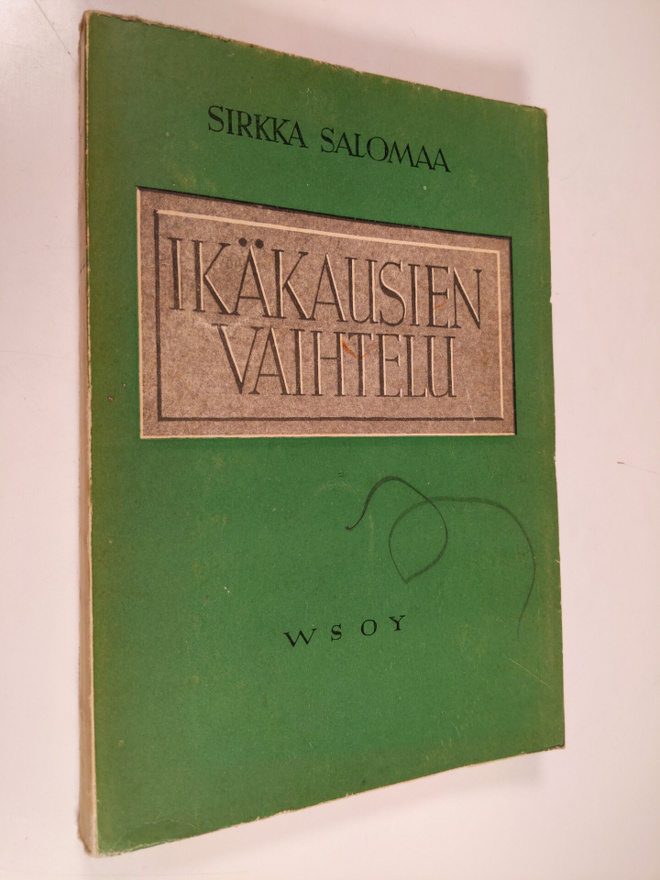 Sirkka Salomaa : Ikäkausien vaihtelu : tutkimus Helsingin...