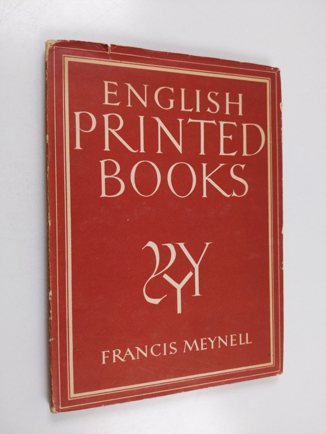 Francis Meynell : English Printed Books