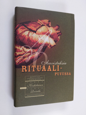 Jukka ym. (toim.) Koskelainen : Aavistuksia rituaalipuvus...