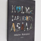 Mikko Kalajoki : Kolme tärkeintä asiaa - pikkukuva 1