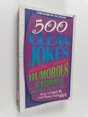 Rusty Wright ym. : 500 Clean Jokes and Humorous Stories a...