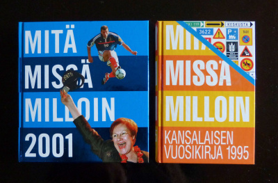 MITÄ MISSÄ MILLOIN 2001 ja 1995