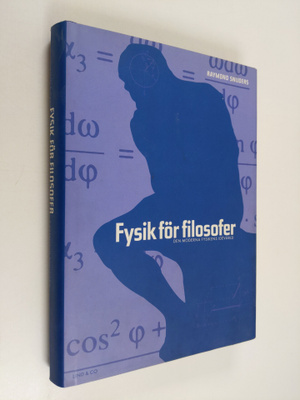 Raymond Snijders : Fysik för filosofer - den moderna fysi...