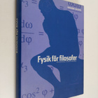 Raymond Snijders : Fysik för filosofer - den moderna fysi... - pikkukuva 1