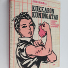 Jenni Selosmaa : Kukkaron kuningatar : kahdeksan askelta ... - pikkukuva 1