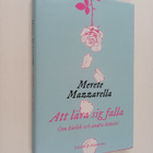 Merete Mazzarella : Att lära sig falla - pikkukuva 1