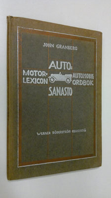 John (toim.) Granberg : Englantilais-suomalais-ruotsalain...