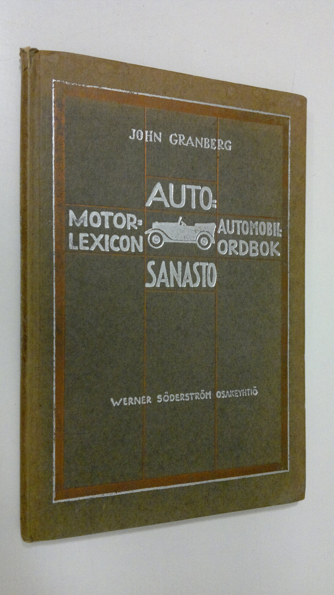 John (toim.) Granberg : Englantilais-suomalais-ruotsalain...