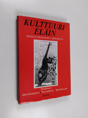 Matti ym. Kamppinen : Kulttuurieläin : ihmistutkimuksen b...