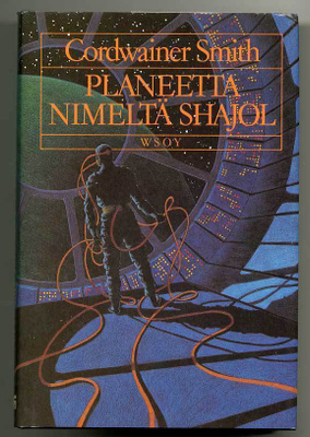 Cordwainer Smith: Planeetta nimeltä Shajol