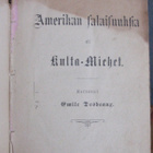 Emile Desbeaux: Amerikan salaisuuksia eli Kulta-Miehet. 122s - pikkukuva 4