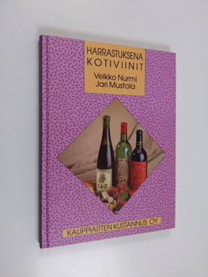 Veikko Nurmi : Harrastuksena kotiviinit