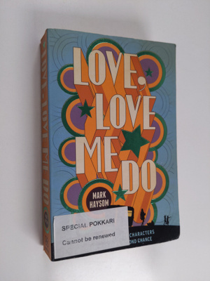Mark Haysom : Love, love me do