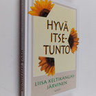 Liisa Keltikangas-Järvinen : Hyvä itsetunto - pikkukuva 1