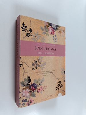Jodi Thomas : Tuuli kääntyy