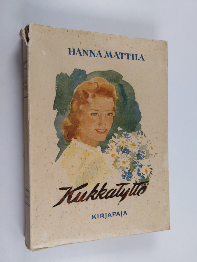 Hanna Mattila : Kukkatyttö