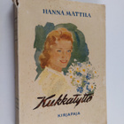 Hanna Mattila : Kukkatyttö - pikkukuva 1