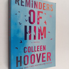 Colleen Hoover : Reminders of him : a novel - pikkukuva 1