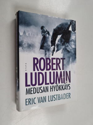 Eric Van Lustbader : Robert Ludlumin Medusan hyökkäys
