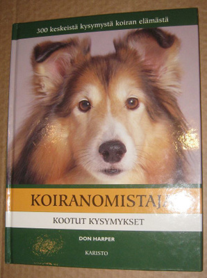 ^o^ Don Harper : Koiranomistajan kootut kysymykset