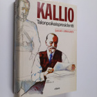 Sakari Virkkunen : Kallio : talonpoikaispresidentti - pikkukuva 1