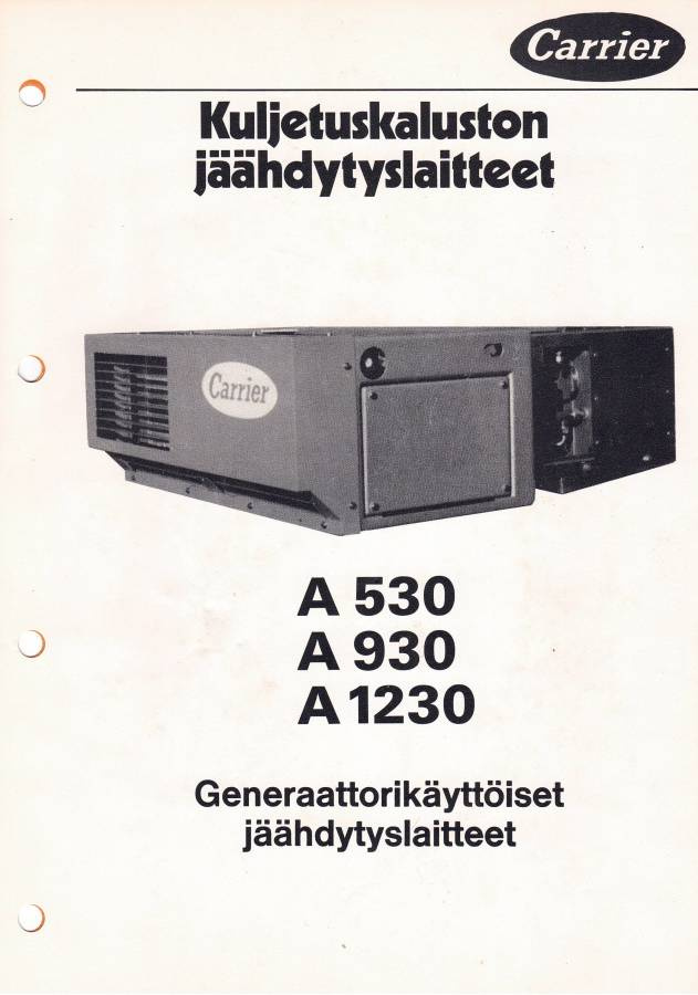 Esite Carrier kylmäkoneet A530/A930/A1230 1979