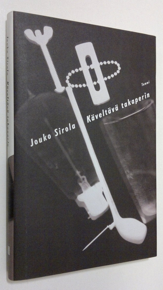 Jouko Sirola : Käveltävä takaperin : novelleja