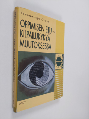 Leenamaija Otala : Oppimisen etu : kilpailukykyä muutoksessa