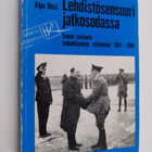Alpo M. Rusi : Lehdistösensuuri jatkosodassa : sanan valv... - pikkukuva 1