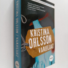 Kristina Ohlsson : Varjelijat - pikkukuva 1