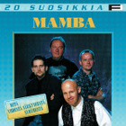 Mamba • 20 Suosikkia • Mitä Yhdestä Särkyneestä Sydämestä CD - pikkukuva 1