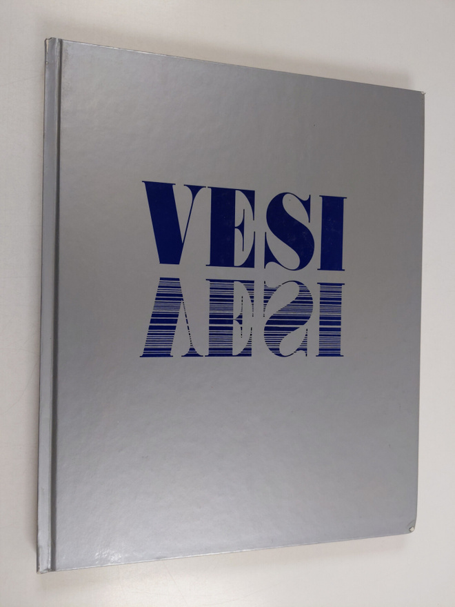Maija (toim.) Paavilainen : Vesi