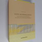 Matti Niemivuo : Uusi aluehallinto : hyvinvointialueista ... - pikkukuva 1