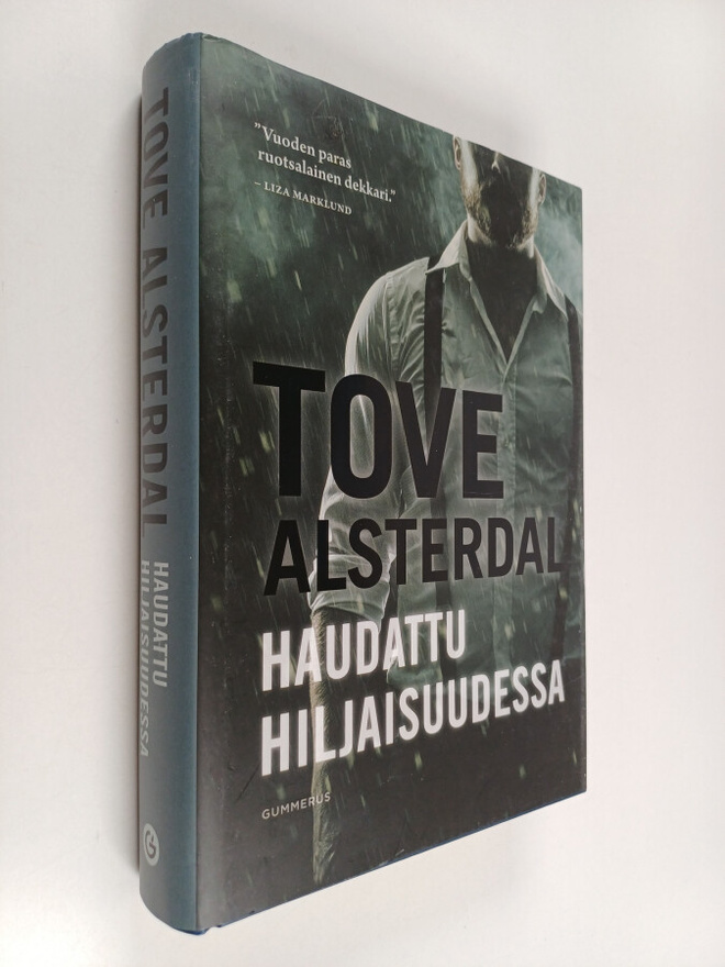 Tove Alsterdal : Haudattu hiljaisuudessa