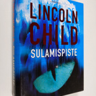 Lincoln Child : Sulamispiste - pikkukuva 1