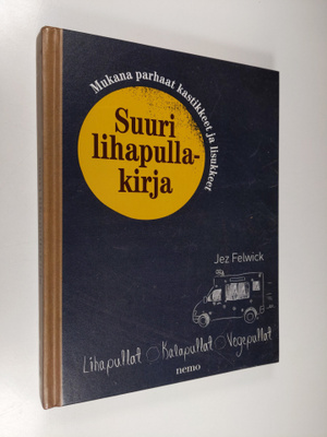 Jez Felwick : Suuri lihapullakirja