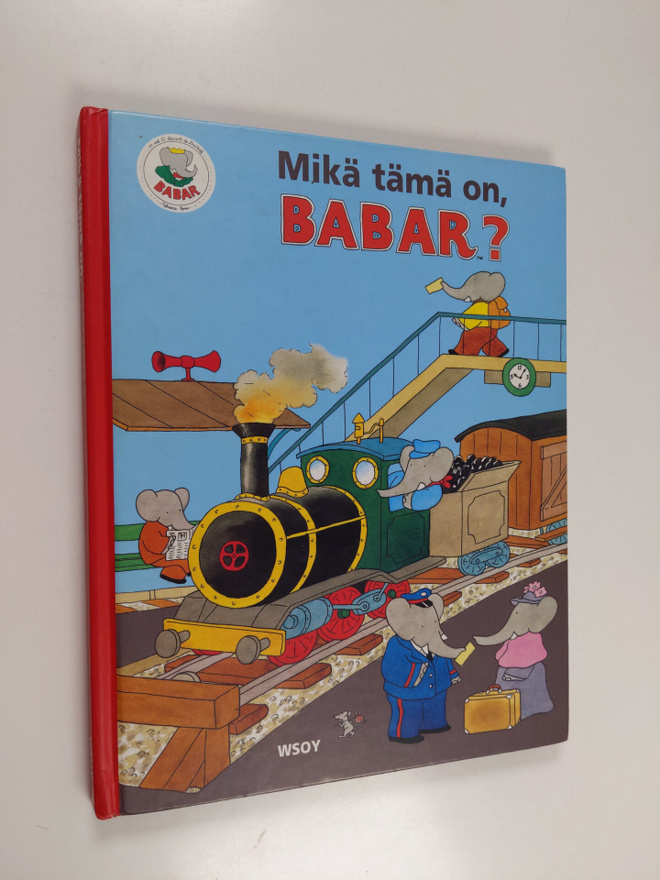 Laurent de Brunhoff : Mikä tämä on, Babar?